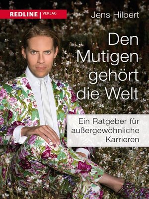 cover image of Den Mutigen gehört die Welt